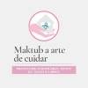 Maktub Arte de Cuidar  - Curso de Cuidador de Idoso | Tudo in Casa